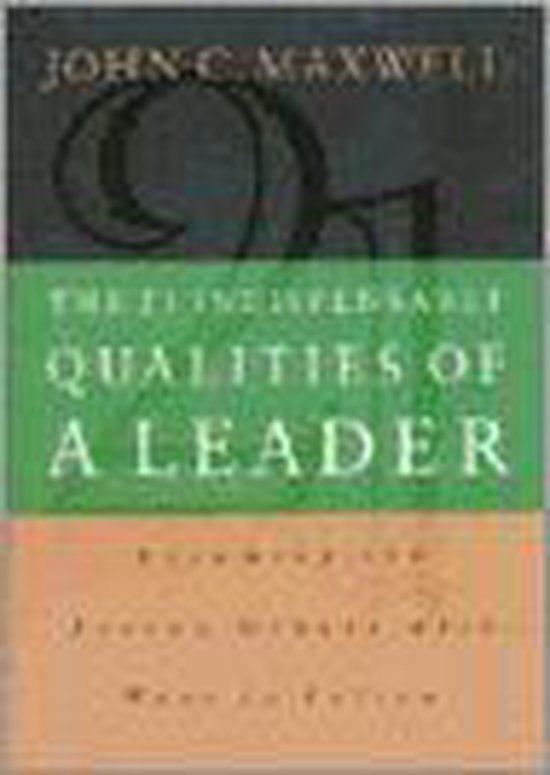 The 21 Indispensable Qualities of a Leader - cover