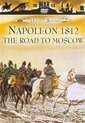 Napoleon 1812-Road To Mos