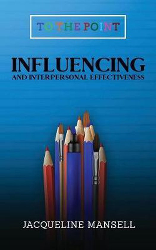 Influencing and Interpersonal Effectiveness - cover