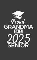 Proud Grandma Of 2025