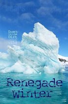 Renegade Winter
