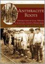 Anthracite Roots