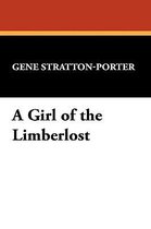 A Girl of the Limberlost