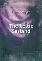 The Celtic Garland