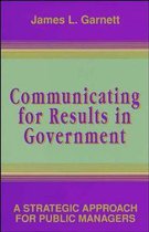 Communicating for Results in Government