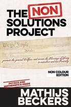 The non-solutions project (non color)