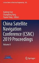 China Satellite Navigation Conference (CSNC) 2019 Proceedings