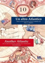 Ri Fare L'Europa - Re Building The Europe 1 - Un Altro Atlantico - Another Atlantic