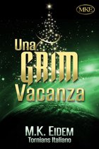 Tornians Italiano 2 - Una Grim Vacanza