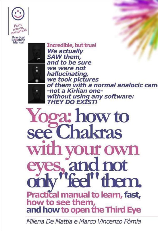Yoga: How to See Chakras With Your Own Eyes, and Not Only "F ... - cover