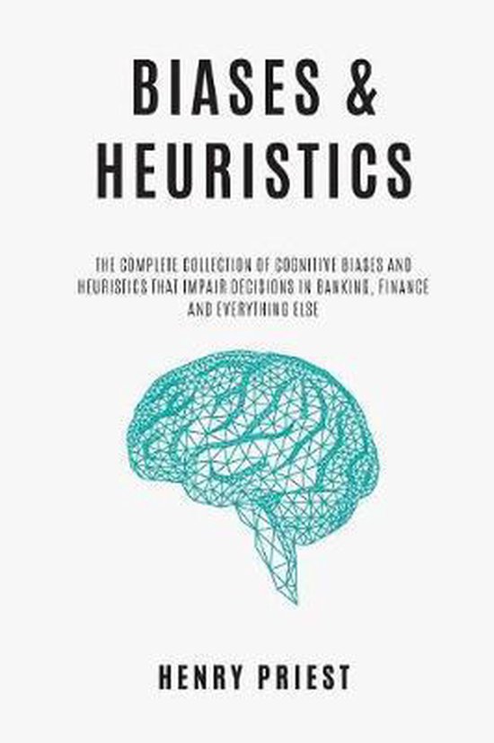The Psychology of Economic Decisions- BIASES and HEURISTICS - cover