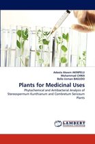 Plants for Medicinal Uses