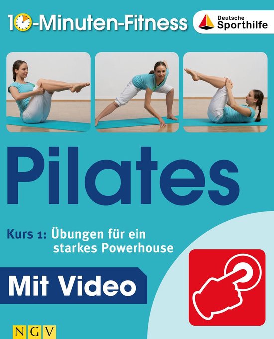 10-Minuten-Fitness 5 - Pilates - Kurs 1: Übungen für ein s ... - cover