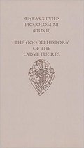 The Goodli History of the Ladye Lucres of Scene and of her Lover Eurialus