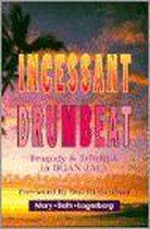Incessant Drumbeat