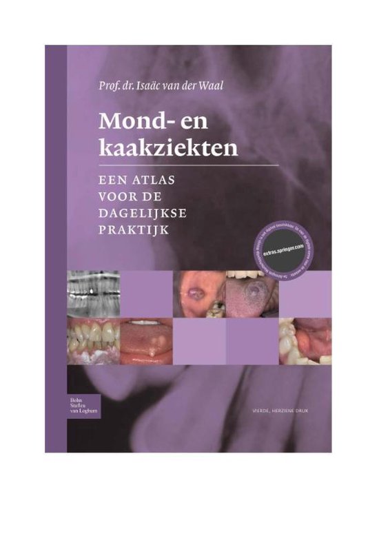 Mond- En Kaakziekten: Een Atlas Voor de Dagelijkse Praktijk