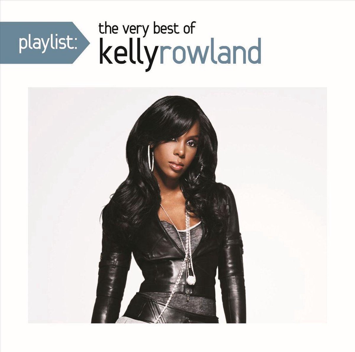 Playlist The Very Best of Kelly Rowland, Kelly Rowland CD (album