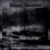 Cold Earth Slept Below...