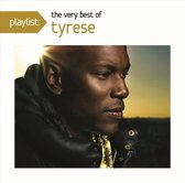 Playlist: Very Best Of Tyrese