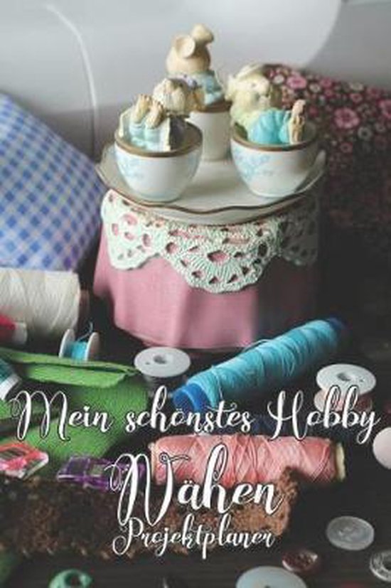 Mein sch nstes Hobby N hen