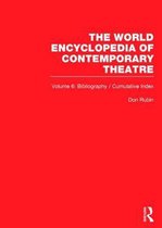The World Encyclopedia of Contemporary Theatre