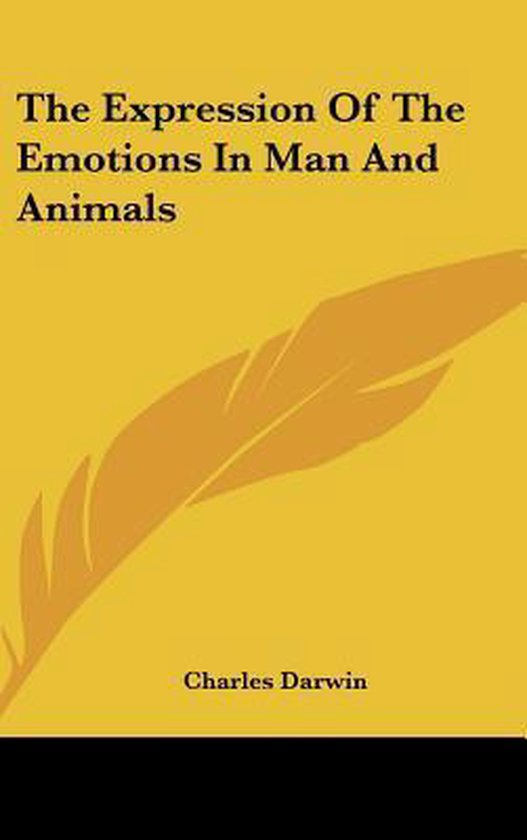 The Expression of the Emotions in Man and Animals - cover