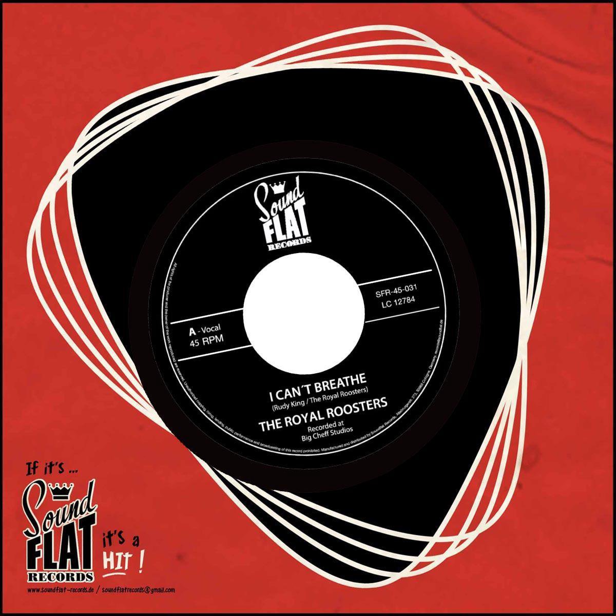 Royal Roosters - I Can't Breathe (7" Single)