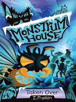 Monstrum House - Monstrum House: Taken Over