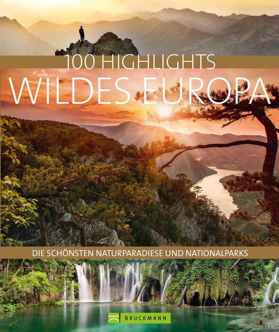 Bruckmann Bildband: 100 Highlights Wildes Europa - cover