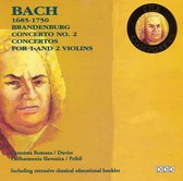 Bach: Brandenburg Concerto No. 2; Concertos for 1 and 2 Violins