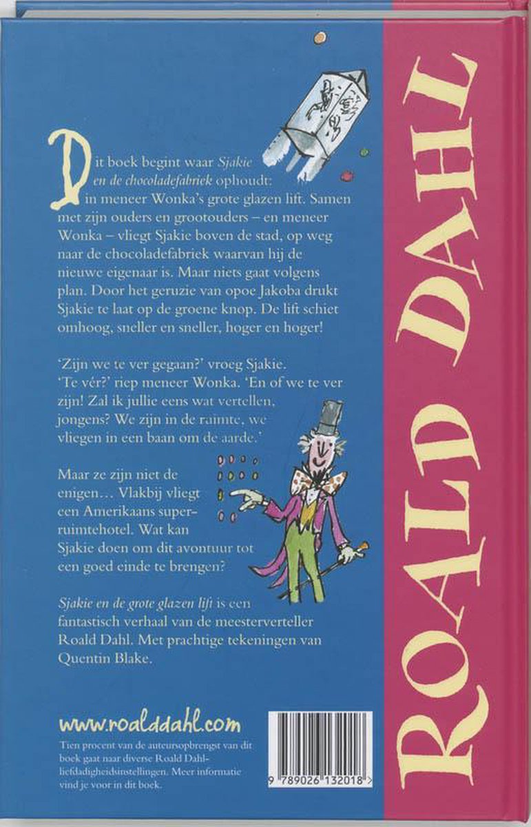 Achterkant Sjakie en de grote glazen lift, Roald Dahl. Tekeningen van Quentin Blake. Barcode en url www.roalddahl.com