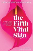 The Fifth Vital Sign