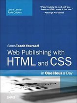 Sams Teach Yourself - Sams Teach Yourself Web Publishing with HTML and CSS in One Hour a Day