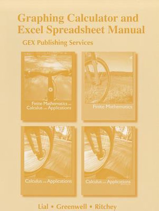 Graphing Calculator and Excel Spreadsheet Manual 9780321709660