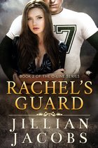 The O-Line Series 2 - Rachel's Guard