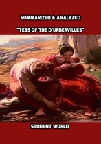 Ready Reference Treatises - Summarized & Analyzed: "Tess of the D'Urbervilles"