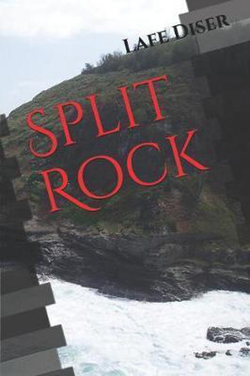 Split Rock van Lafe Diser