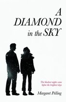 A Diamond In The Sky