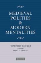 Medieval Polities and Modern Mentalities