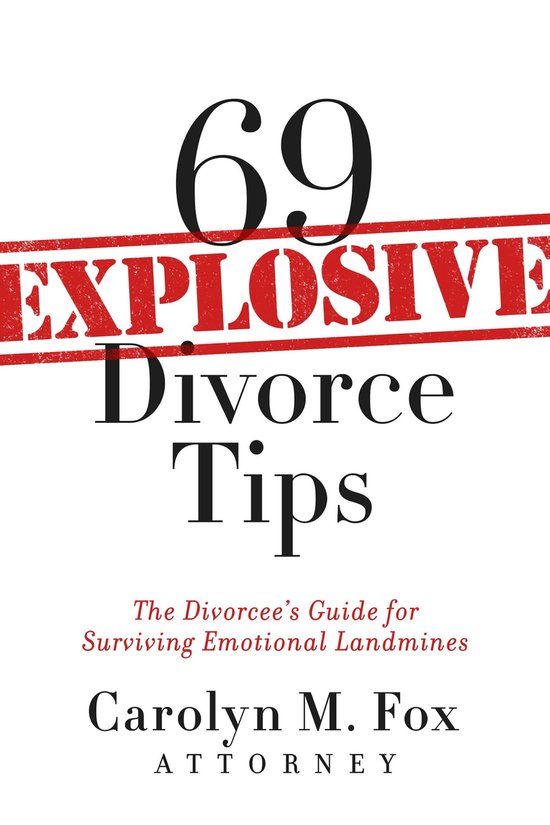 69 Explosive Divorce Tips - cover