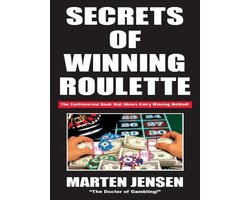 Secrets of Winning Roulette