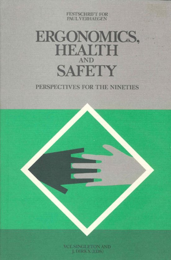 Ergonomics, Health, and Safety, John M. Dirkx 9789061864677 Boeken