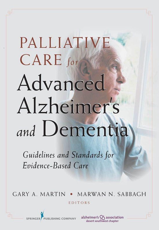 Palliative Care for Advanced Alzheimer's and Dementia