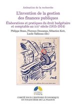 Histoire économique et financière - XIXe-XXe - L'invention de la gestion des finances publiques