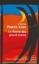 Ldp Litterature- La Danse Des Grand-Meres