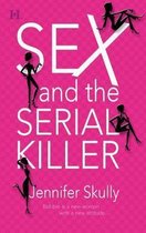 Sex and the Serial Killer
