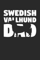 Swedish Vallhund Notebook 'Swedish Vallhund Dad' - Gift for Dog Lovers - Swedish Vallhund Journal