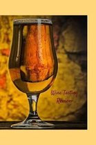 Wine Tasting Review