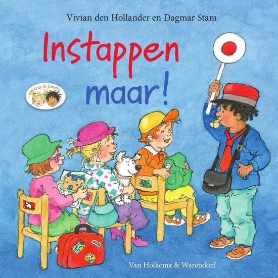 Boek: Lisa en Jimmy - Instappen maar!, geschreven door Vivian den Hollander
