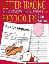 Letter Tracing Book Handwriting Alphabet for Preschoolers Bear Balloon